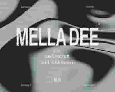 Mella Dee tickets blurred poster image