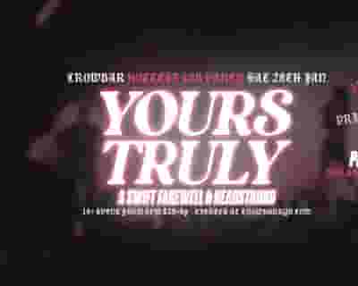 Yours Truly tickets blurred poster image