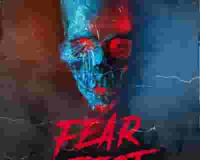 FearFest 23 tickets blurred poster image