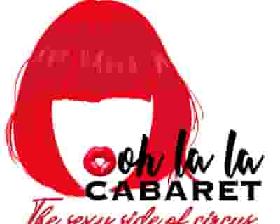 Ooh La La Cabaret tickets blurred poster image