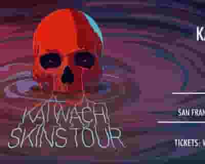 Kai Wachi tickets blurred poster image
