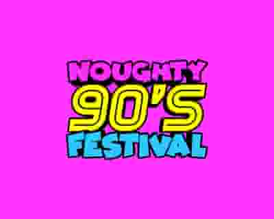 Noughty 90's Festival Brighton 2023 tickets blurred poster image