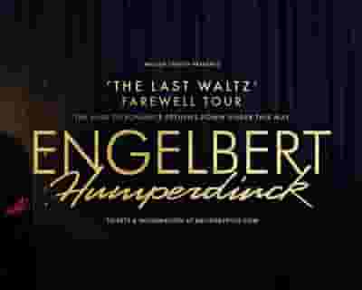 Engelbert Humperdinck tickets blurred poster image