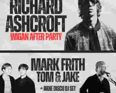 Richard Ashcroft After Party tickets blurred poster image