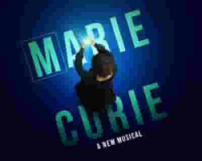 Marie Curie tickets blurred poster image