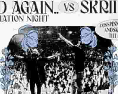 Fred again.. vs Skrillex Appreciation Night tickets blurred poster image