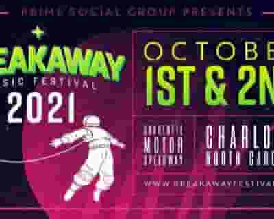 Breakaway Festival North Carolina 2021 tickets blurred poster image