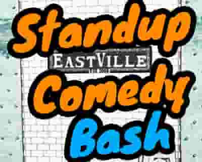 Eastville Standup Comedy Bash tickets blurred poster image
