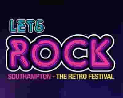 Let's Rock 2023 - Southampton tickets blurred poster image