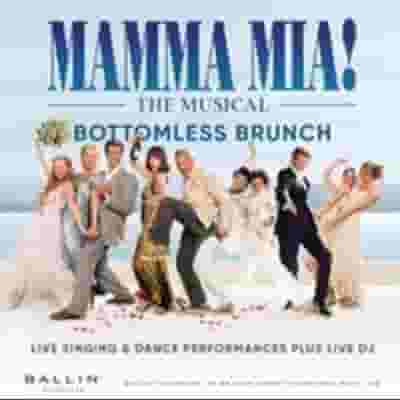 Mamma Mia The Musical Bottomless Brunch blurred poster image