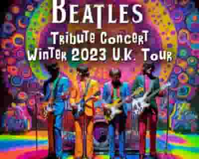 The Beatles Tribute Concert Comes To Cardiff tickets blurred poster image