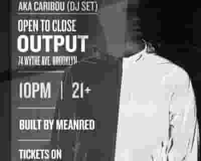 Daphni aka Caribou (DJ Set) tickets blurred poster image