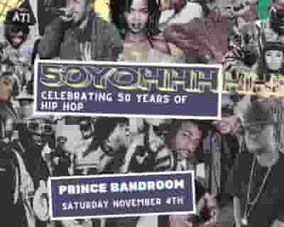 50 Years of Hip-Hop tickets blurred poster image