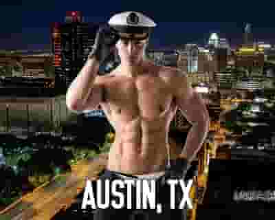 Male Strippers UNLEASHED Male Revue Austin TX 8-10PM tickets blurred poster image