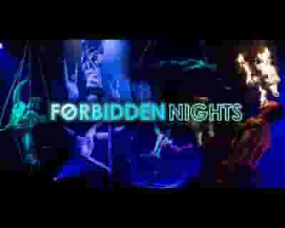 Forbidden Nights - Brighton tickets blurred poster image
