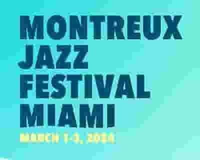 Montreux Jazz Festival Miami tickets blurred poster image