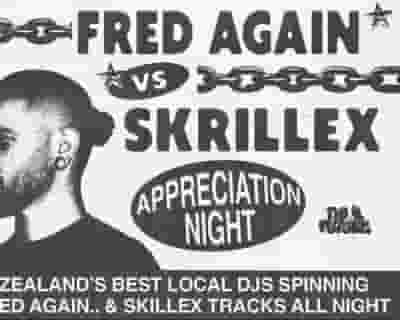 Fred again.. vs Skrillex Appreciation Night tickets blurred poster image