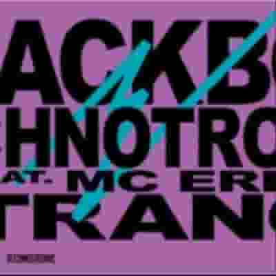 Blackbox, Technotronic & N-Trance blurred poster image