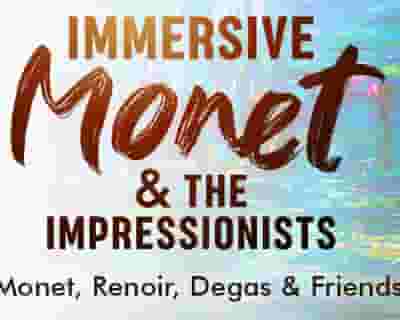 Immersive Monet & The Impressionists tickets blurred poster image