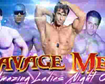 Savage Men Male Revue - Austin, TX tickets blurred poster image