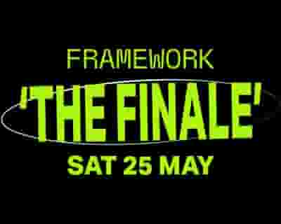 Framework | THE FINALE tickets blurred poster image