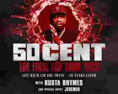 50 Cent | The Final Lap Tour tickets blurred poster image