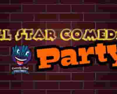 All Star Comedy PARTY tickets blurred poster image