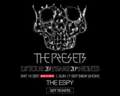 The Presets tickets blurred poster image