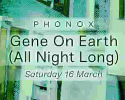 Gene On Earth tickets blurred poster image