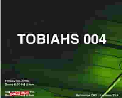 Tobiahs tickets blurred poster image