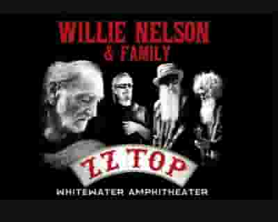 Willie Nelson and Family and ZZ Top tickets blurred poster image