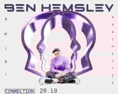 Ben Hemsley Presents Connection At The Warehouse Project tickets blurred poster image