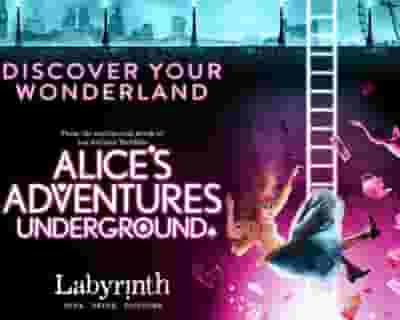 Alice's Adventures Underground tickets blurred poster image