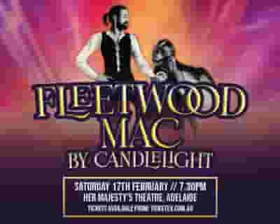 Fleetwood Mac by Candlelight tickets blurred poster image