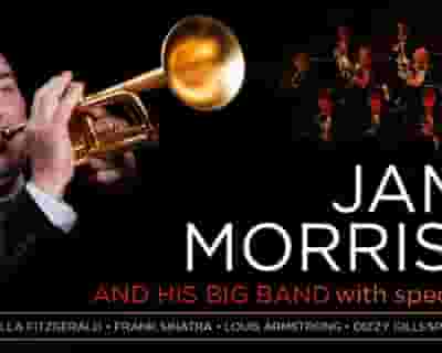 JAMES MORRISON AND HIS BIG BAND tickets blurred poster image