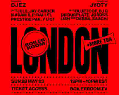 Boiler Room - London tickets blurred poster image