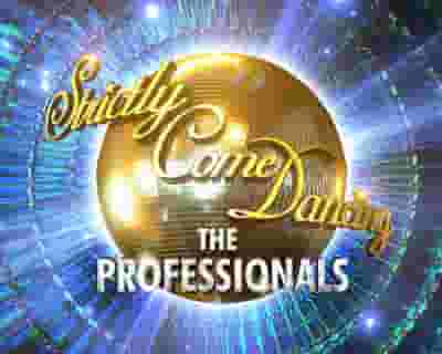 Strictly Come Dancing the Professionals Tour 2021 tickets blurred poster image