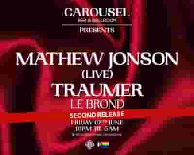 Mathew Jonson & Traumer tickets blurred poster image