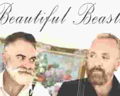 Beautiful Beasts tickets blurred poster image