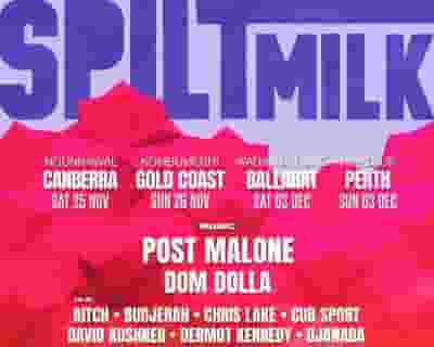 Spilt Milk 2023 | Canberra tickets blurred poster image