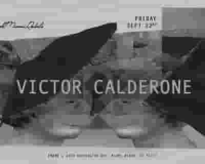 Victor Calderone tickets blurred poster image