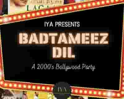 Badtameez Dil: A 2000's Bollywood Party tickets blurred poster image