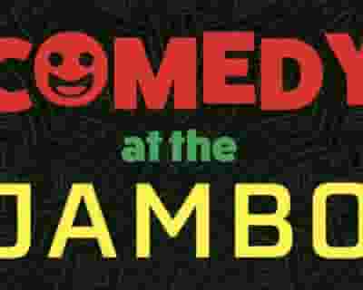 Comedy at Jambo! tickets blurred poster image