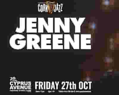 Jenny Greene tickets blurred poster image