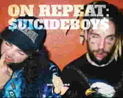 On Repeat: $uicideboy$ Night tickets blurred poster image