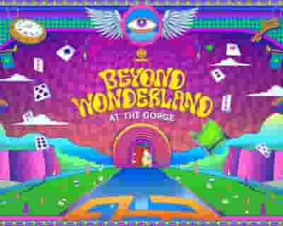Beyond Wonderland at the Gorge tickets blurred poster image