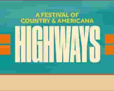 Highways - A Festival of Country & Americana tickets blurred poster image