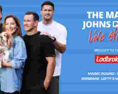 The Matty Johns Podcast - Live Show tickets blurred poster image