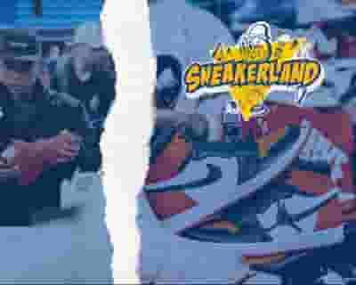 SNEAKERLAND tickets blurred poster image
