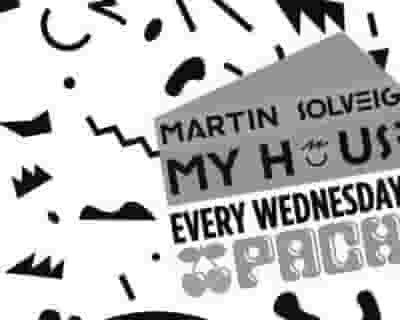 Martin Solveig My House tickets blurred poster image